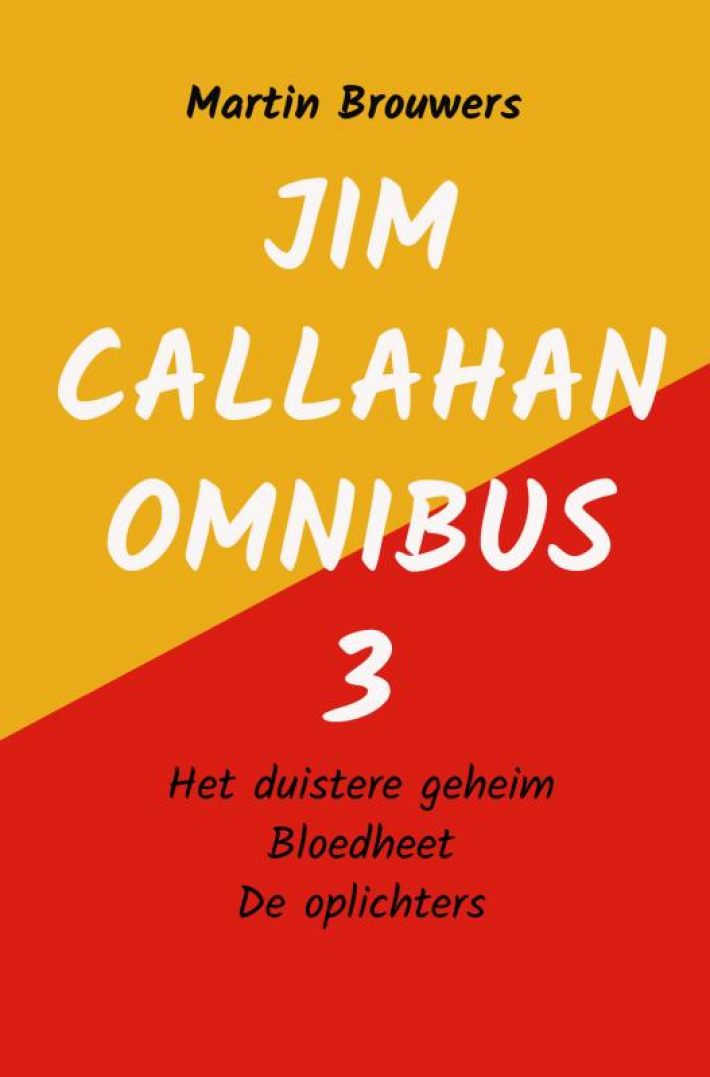 Jim Callahan omnibus 3 Jim Callahan omnibus 3