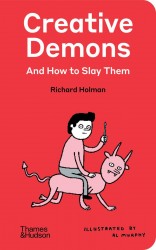 Creative Demons and How to Slay Them Creative Demons and How to Slay Them