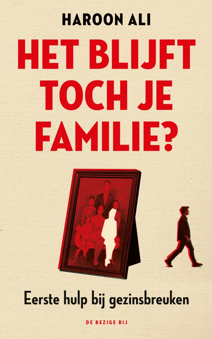 Het blijft toch je familie • Het blijft toch je familie Het blijft toch je familie • Het blijft toch je familie