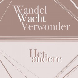 Wandel Wacht Verwonder Het andere andere