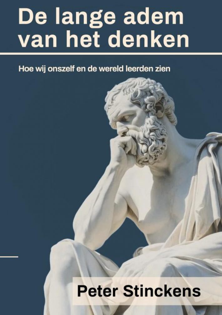 De lange adem van het denken De lange adem van het denken