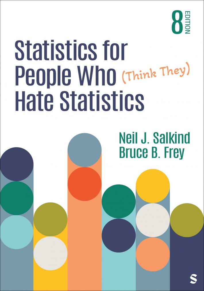 Statistics for People Who (Think They) Hate Statistics Statistics for People Who (Think They) Hate Statistics