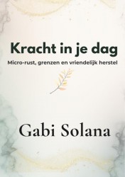 Kracht in je dag