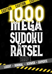 1000 Mega Sudoku von Leicht bis Experte für Erwachsene, Teenager und Senioren inkl. Lösungen 1000 Mega Sudoku von Leicht bis Experte für Erwachsene, Teenager und Senioren inkl. Lösungen