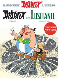 Astérix volume 41: Astérix en Lusitanie Astérix volume 41: Astérix en Lusitanie