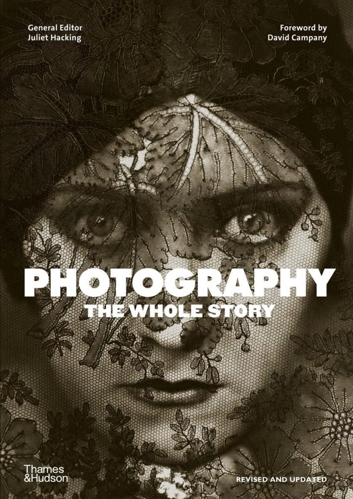 Photography: The Whole Story Photography: The Whole Story