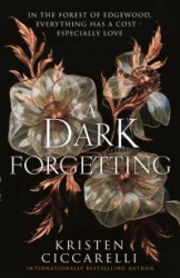 A Dark Forgetting A Dark Forgetting