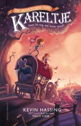 De avonturen van Kareltje (toen hij nog niet krom stond) • De avonturen van Kareltje (toen hij nog niet krom stond)