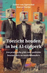 Toezicht houden in het AI-tijdperk