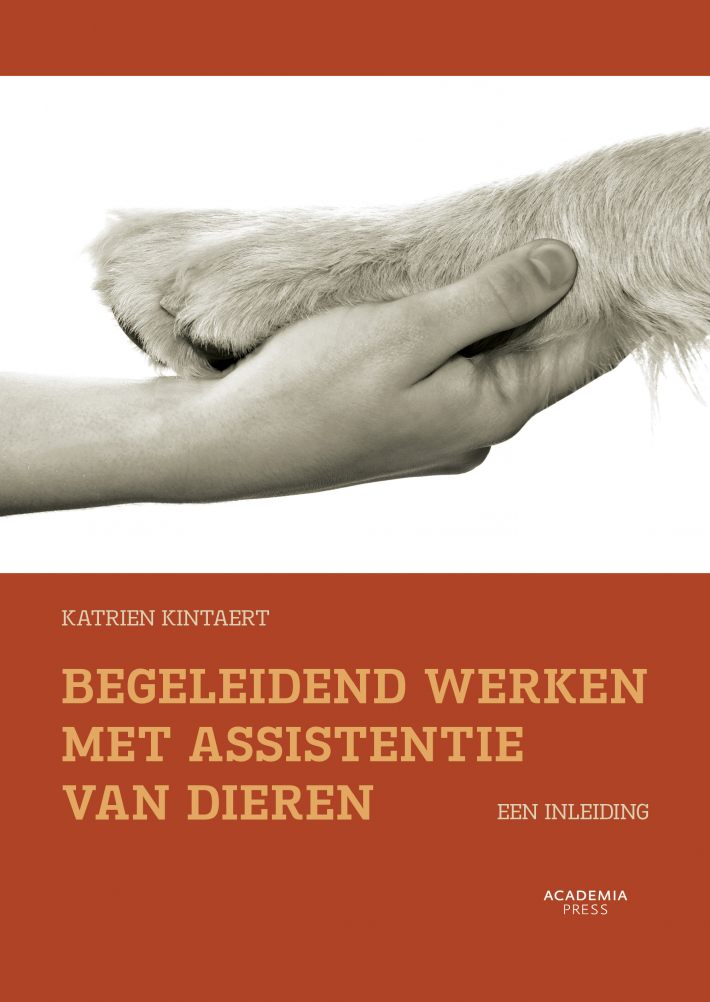 Begeleidend werken met assistentie van dieren Begeleidend werken met assistentie van dieren