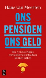 Ons Pensioen, ons geld