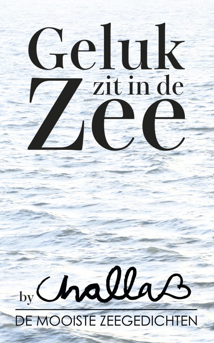 Geluk zit in de zee