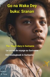 Travel diary Suriname Travel diary Suriname