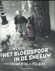 Het bloedspoor in de sneeuw