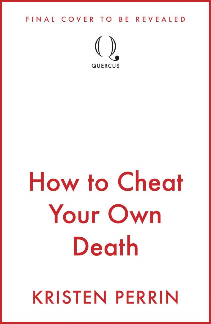 How to Cheat Your Own Death