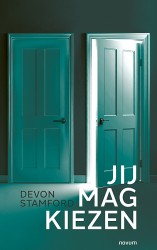 Jij mag kiezen Jij mag kiezen