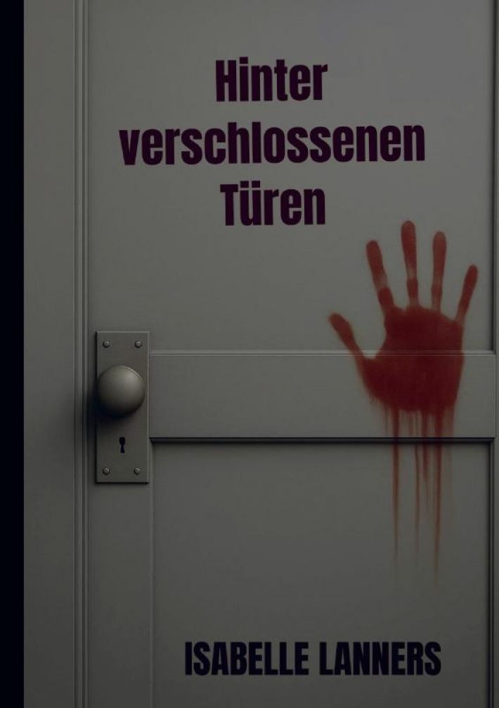 Hinter verschlossenen Türen