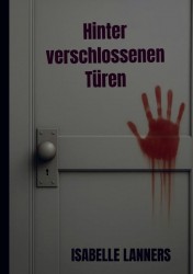 Hinter verschlossenen Türen
