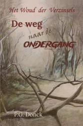 De weg naar de ondergang