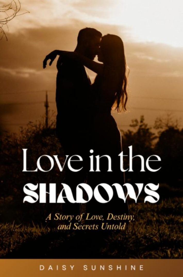 Love in the Shadows Love in the Shadows