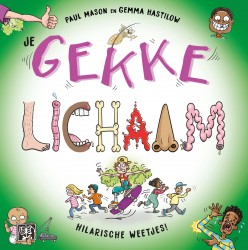 Je gekke lichaam