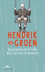 Pogingen iets van het leven te maken Pogingen iets van het leven te maken