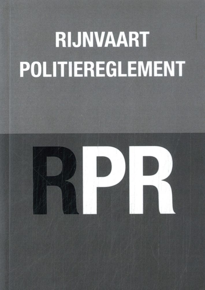 Rijnvaart Politiereglement Rijnvaart Politiereglement