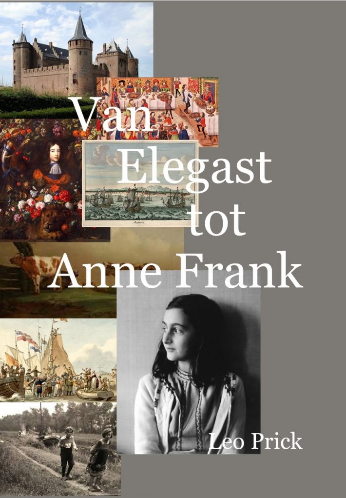 Van Elegast tot Anne Frank
