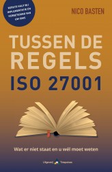 ISO 27001 Tussen de regels