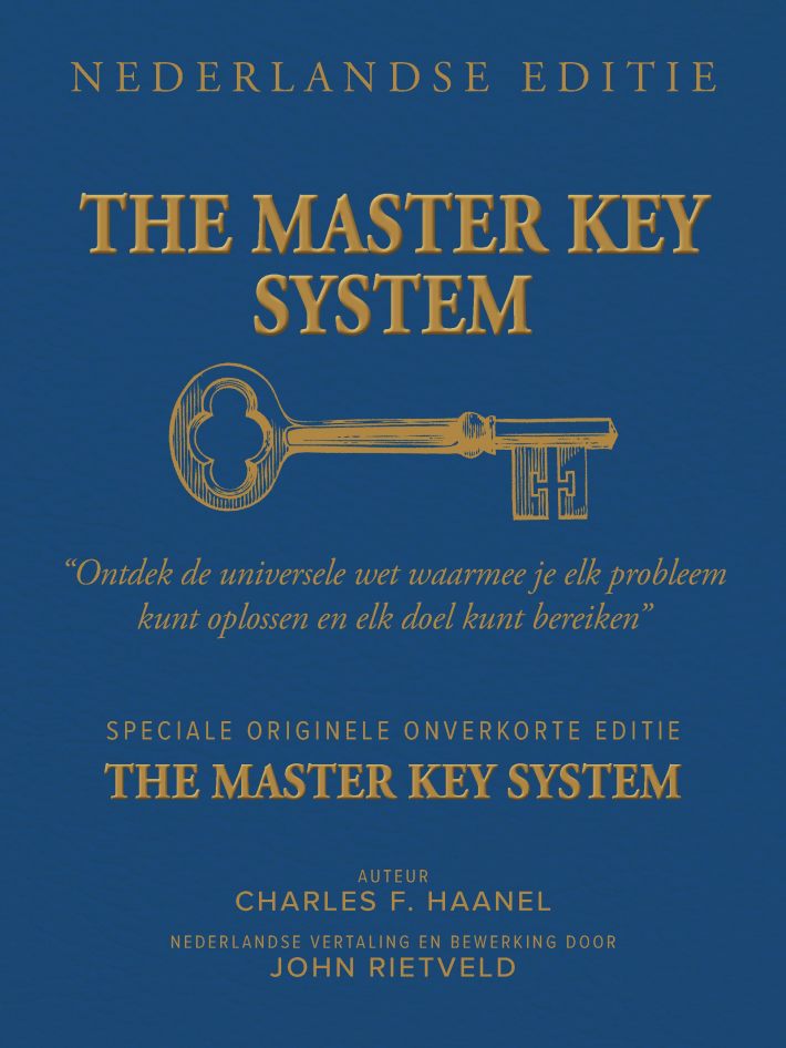 THE MASTER KEY SYSTEM NEDERLANDSE EDITIE