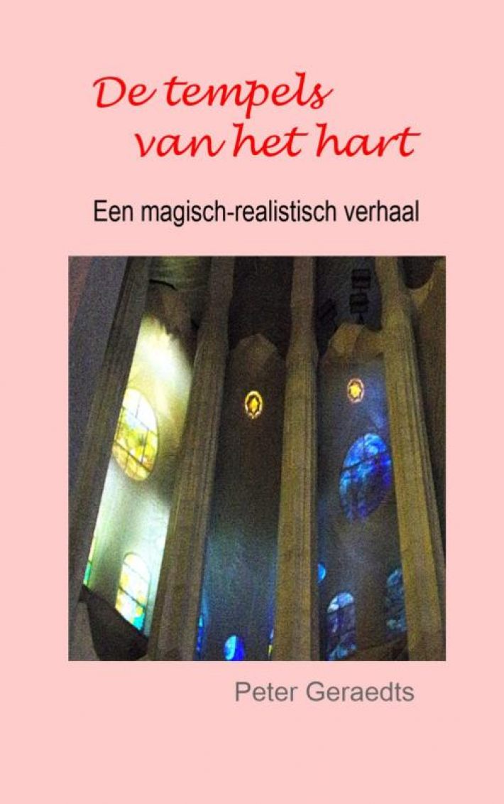 De tempels van het hart