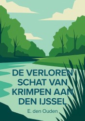 De verloren schat van Krimpen aan den IJssel