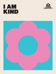 I AM KIND I AM KIND