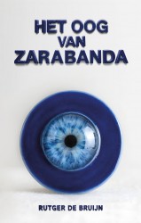 Het oog van Zarabanda • Het oog van Zarabanda Het oog van Zarabanda • Het oog van Zarabanda