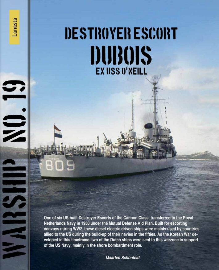 Warship 19 – Destroyer Escort Dubois Warship 19 – Destroyer Escort Dubois