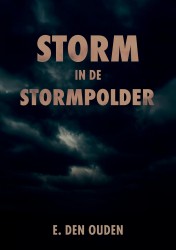 Storm in de Stormpolder