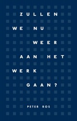 Zullen we nu weer aan het werk gaan?