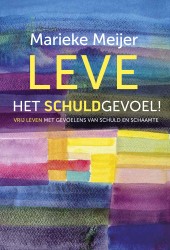 Leve het schuldgevoel