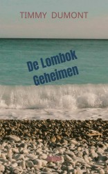 De Lombok Geheimen De Lombok Geheimen