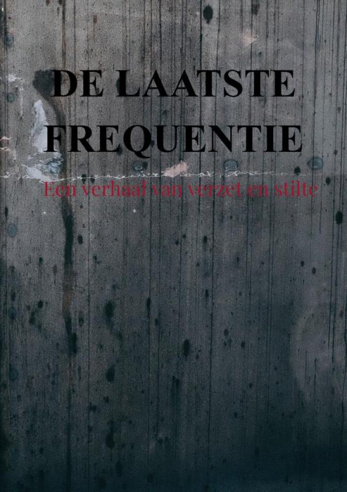 De laatste frequentie De laatste frequentie