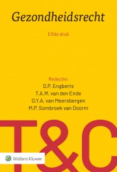 Tekst & Commentaar Gezondheidsrecht • Gezondheidsrecht