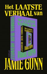 Het laatste verhaal van Jamie Gunn