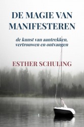 De magie van manifesteren