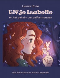 Elfje Isabelle en het geheim van zelfvertrouwen