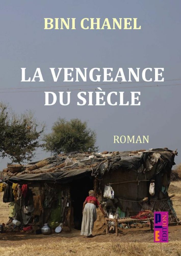 La veangeance du siècle