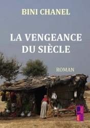 La veangeance du siècle