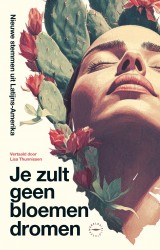 Je zult geen bloemen dromen