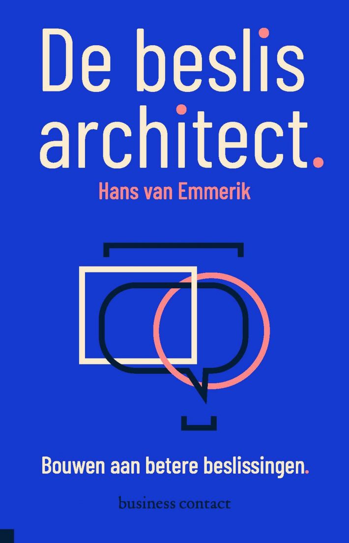 De beslisarchitect De beslisarchitect