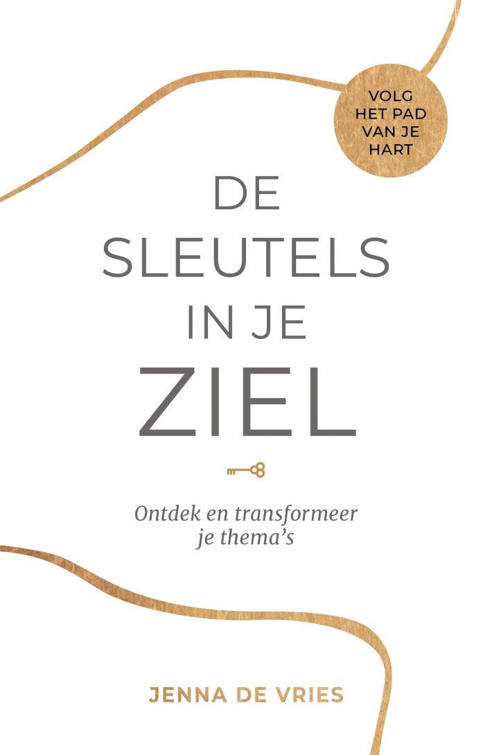 De sleutels in je ziel De sleutels in je ziel