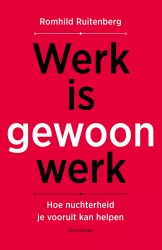Werk is gewoon werk Werk is gewoon werk